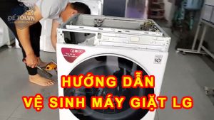 Hướng dẫn vệ sinh máy giặt LG tại nhà