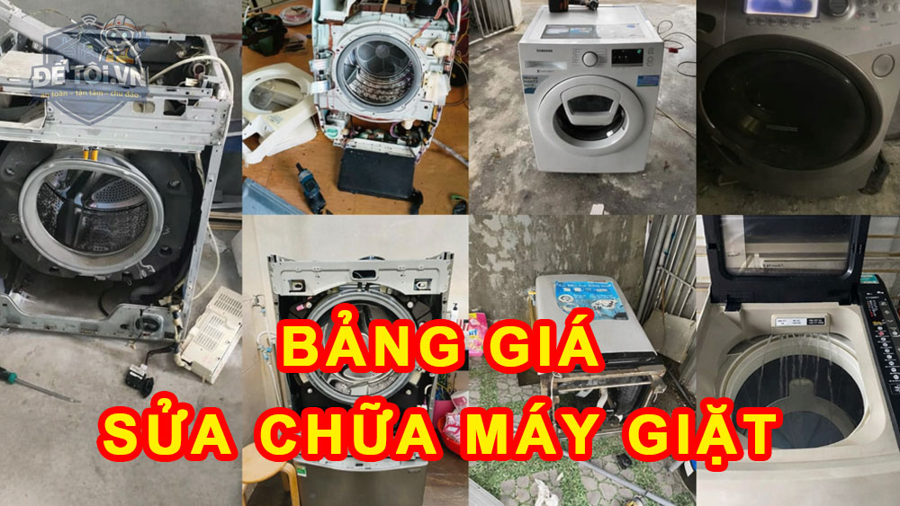 Bảng giá sửa chữa máy giặt tại Để Tôi .VN