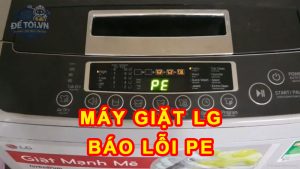 Máy giặt LG hiện lỗi PE