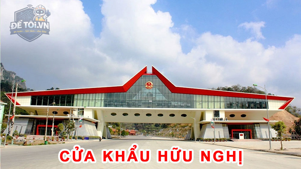 Cửa khẩu Hữu Nghị Lạng Sơn